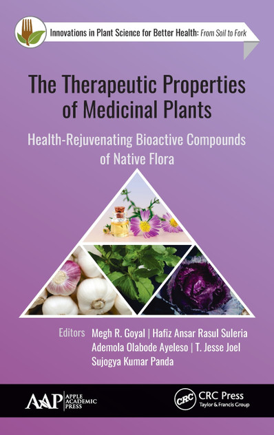 The Therapeutic Properties of Medicinal Plants The Therapeutic Properties of Medicinal Plants