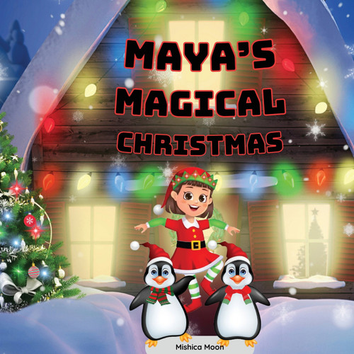 Maya's Magical Christmas Maya's Magical Christmas