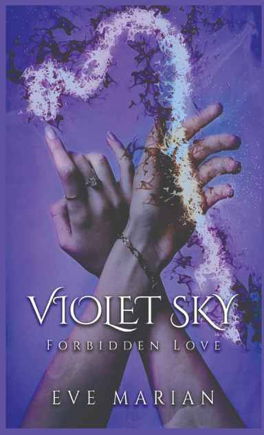 VIOLET SKY Forbidden Love VIOLET SKY Forbidden Love
