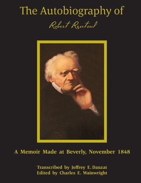 The Autobiography of Robert Rantoul SC