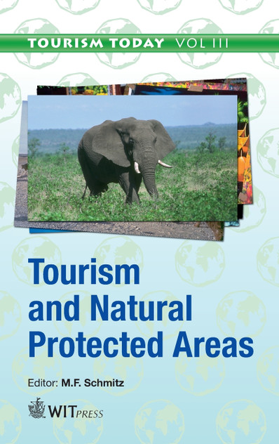 Tourism and Natural Protected Areas Tourism and Natural Protected Areas