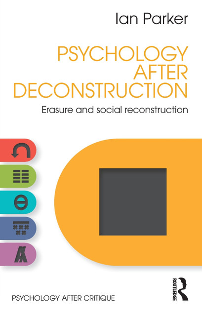 Psychology After Deconstruction Psychology After Deconstruction