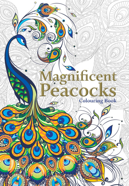 Magnificent Peacocks Colouring Book Magnificent Peacocks Colouring Book