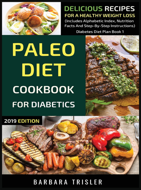 Paleo Diet Cookbook For Diabetics Paleo Diet Cookbook For Diabetics