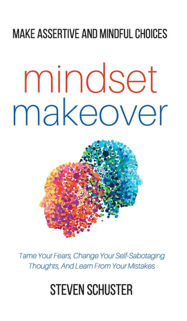 Mindset Makeover Mindset Makeover