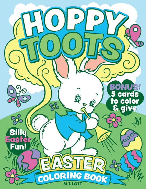 Hoppy Toots Easter Coloring Book Hoppy Toots Easter Coloring Book