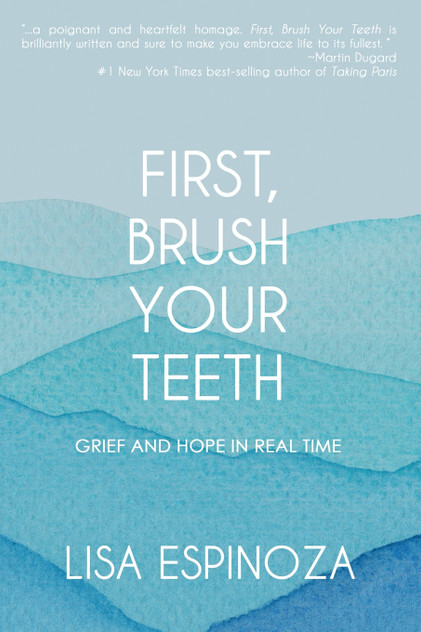 First, Brush Your Teeth First, Brush Your Teeth