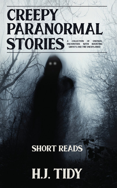 Creepy Paranormal Stories Creepy Paranormal Stories