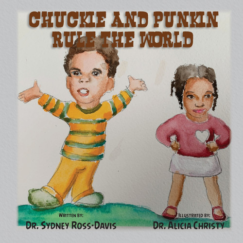Chuckie and Punkin Rule the World Chuckie and Punkin Rule the World