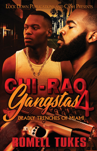 Chi'Raq Gangstas 4 Chi'Raq Gangstas 4