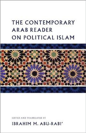 The Contemporary Arab Reader on Political Islam