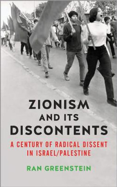 Zionism and its Discontents Zionism and its Discontents