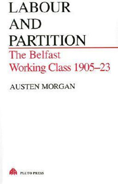 Labour and Partition Labour and Partition