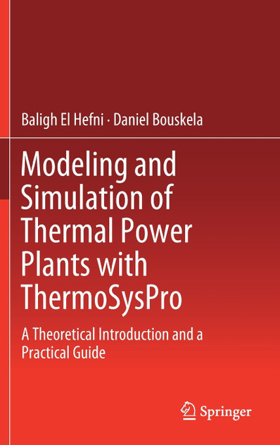 Modeling and Simulation of Thermal Power Plants with ThermoSysPro