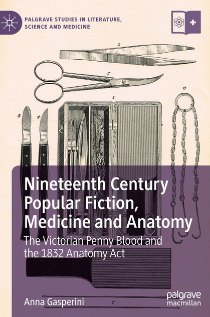Nineteenth Century Popular Fiction, Medicine and Anatomy Nineteenth Century Popular Fiction, Medicine and Anatomy