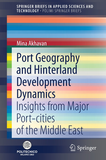 Port Geography and Hinterland Development Dynamics Port Geography and Hinterland Development Dynamics