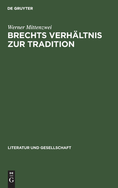 Brechts Verhältnis zur Tradition