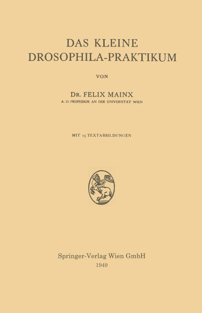 Das Kleine Drosophila-Praktikum