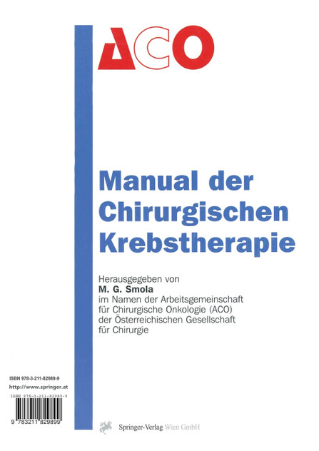 Manual der Chirurgischen Krebstherapie Manual der Chirurgischen Krebstherapie
