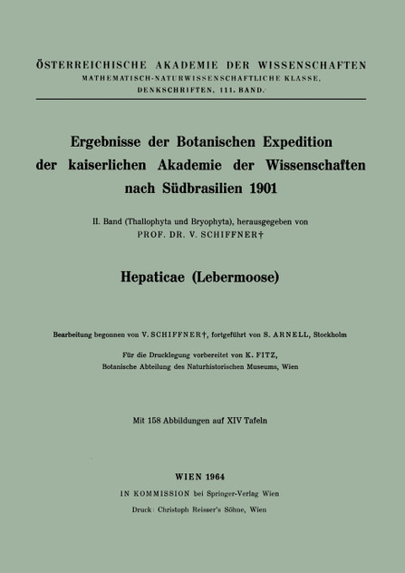 Ergebnisse der Botanischen Expedition der kaiserlichen Akademie der Wissenschaften nach Südbrasilien 1901 Ergebnisse der Botanischen Expedition der kaiserlichen Akademie der Wissenschaften nach Südbrasilien 1901
