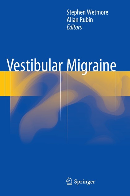 Vestibular Migraine Vestibular Migraine