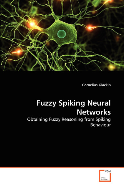 Fuzzy Spiking Neural Networks Fuzzy Spiking Neural Networks