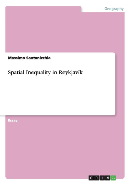Spatial Inequality in Reykjavík