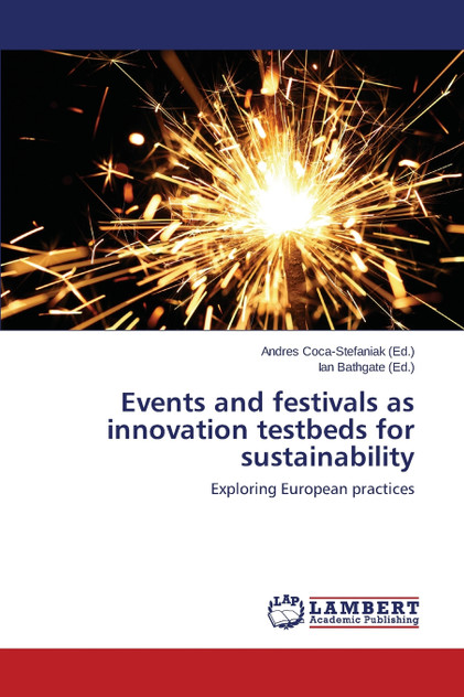 Events and Festivals as Innovation Testbeds for Sustainability