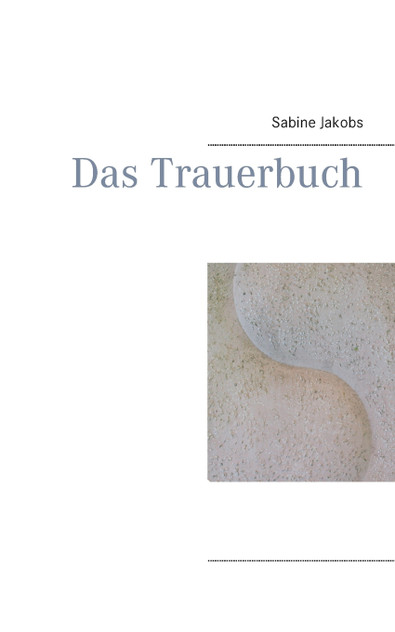 Das Trauerbuch Das Trauerbuch
