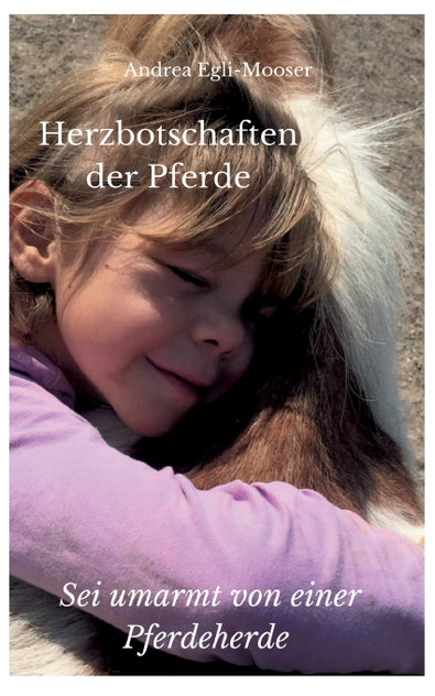 Herzbotschaften der Pferde Herzbotschaften der Pferde