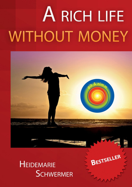 A rich life without money