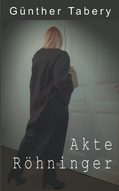 Akte Röhninger Akte Röhninger