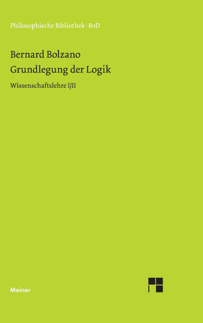Grundlegung der Logik Grundlegung der Logik