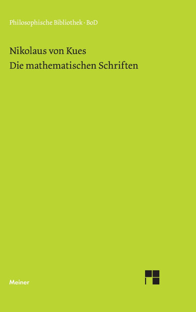 Schriften in deutscher Übersetzung / Die mathematischen Schriften Schriften in deutscher Übersetzung / Die mathematischen Schriften