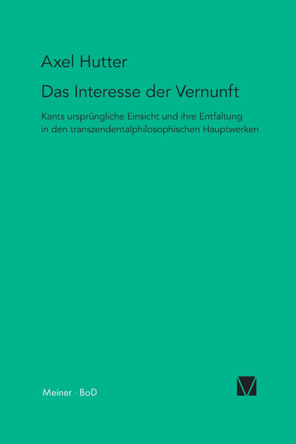 Das Interesse der Vernunft Das Interesse der Vernunft