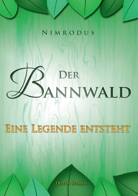 Der Bannwald Teil 1 Der Bannwald Teil 1