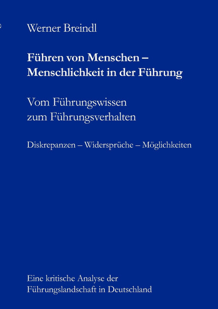 Führen von Menschen - Menschlichkeit in der Führung