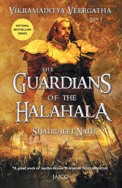 Vikramaditya Veergatha Book 1 - The Guardians of the Halahala Vikramaditya Veergatha Book 1 - The Guardians of the Halahala