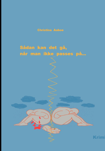Sådan kan det gå, når man ikke passes på... Sådan kan det gå, når man ikke passes på...