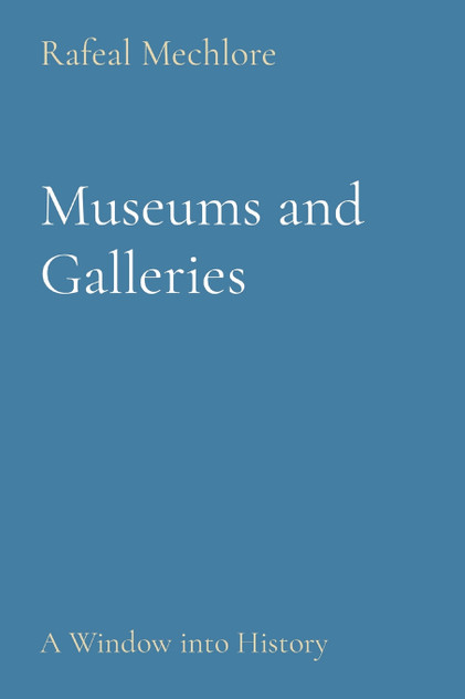 Museums and Galleries Museums and Galleries