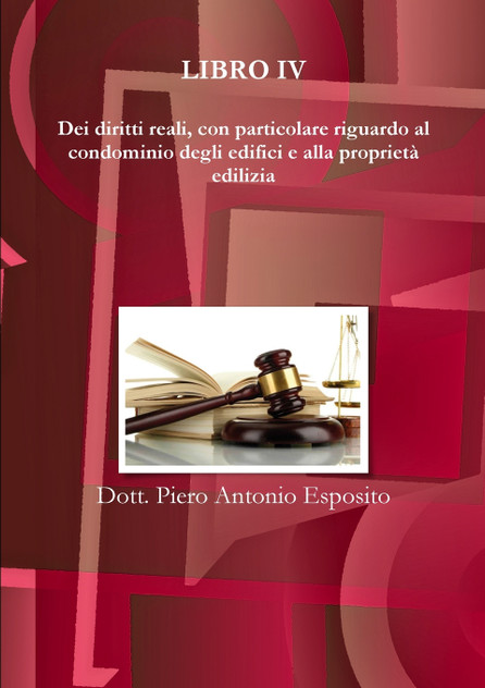 Dei diritti reali, con particolare riguardo al condominio degli edifici e alla proprietà edilizia Dei diritti reali, con particolare riguardo al condominio degli edifici e alla proprietà edilizia