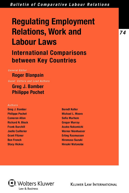 Regulating Employment Relations, Work and Labour Laws Regulating Employment Relations, Work and Labour Laws