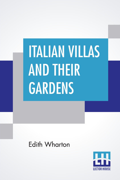 Italian Villas And Their Gardens Italian Villas And Their Gardens