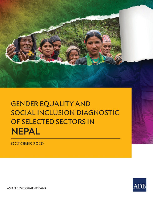 Gender Equality and Social Inclusion Diagnostic of Selected Sectors in Nepal Gender Equality and Social Inclusion Diagnostic of Selected Sectors in Nepal