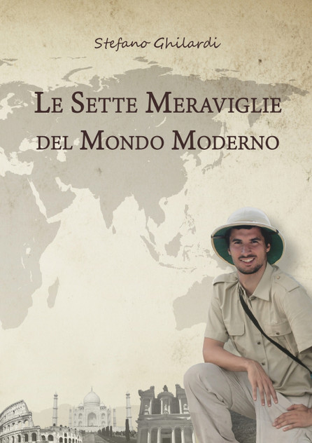 Le sette meraviglie del mondo moderno Le sette meraviglie del mondo moderno