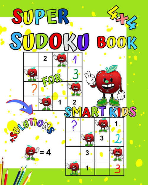 Super Sudoku Book for smart kids Super Sudoku Book for smart kids