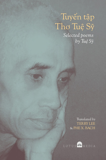Tuyển Tập Thơ Tuệ Sỹ | Selected poems by Tuệ Sỹ