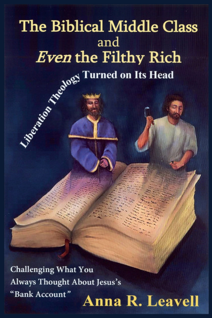 The Biblical Middle Class and Even the Filthy Rich