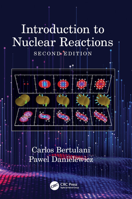 Introduction to Nuclear Reactions Introduction to Nuclear Reactions