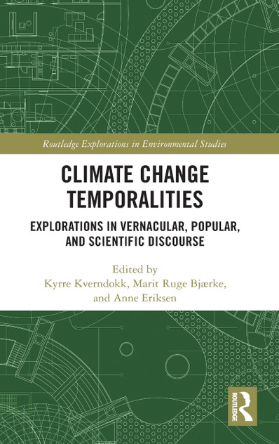 Climate Change Temporalities Climate Change Temporalities